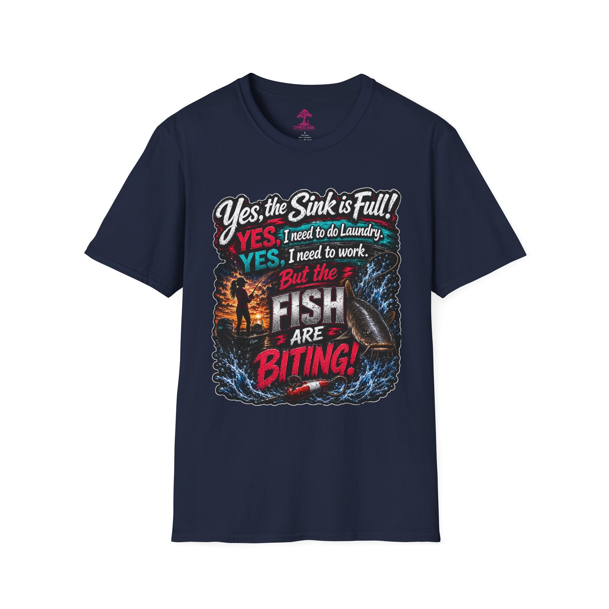 Fishing Humor T-Shirt — “Yes, the Sink is Full! But the Fish Are Biting”