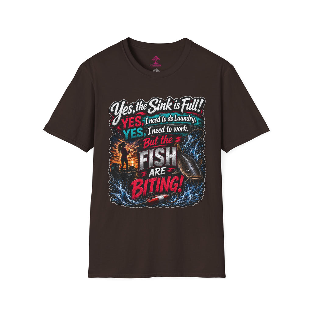 Fishing Humor T-Shirt — “Yes, the Sink is Full! But the Fish Are Biting”